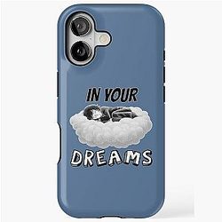 In your dreams No negative rejection attitude iPhone case
