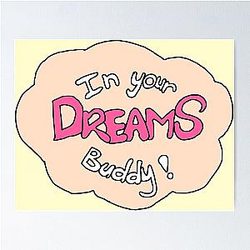 In Your Dream (Pink) Poster