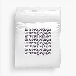 In Your Duvet Cover