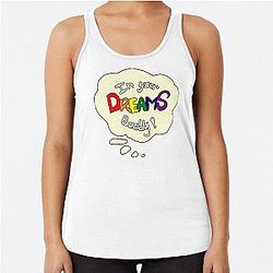 In your dream Racerback Tank Top