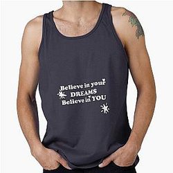 Believe in Your Dream Tank Top