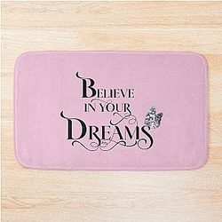 Believe in Your Dream Mat