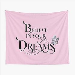 Believe in Your Dream Tapestry