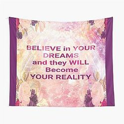 Believe in Your Dreams Tapestry
