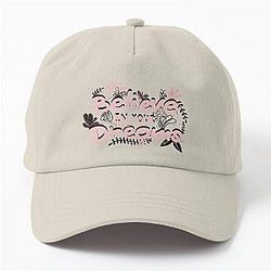 Believe in your dreams dad hat