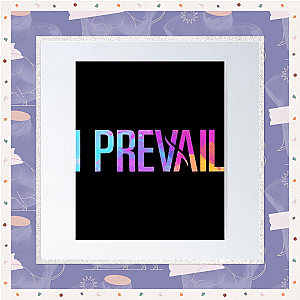 I Prevail Posters