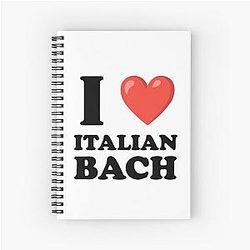 I Love Italian Bach Spiral Notebook
