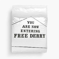 Free Derry Corner You are Now Entering Derry Duvet Cover