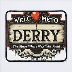 Welcome to Derry Horror Clown Creepy Town Mouse Pad