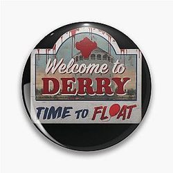 Welcome to Derry High Definition Poster Horror Sign Inspired by IT Pin