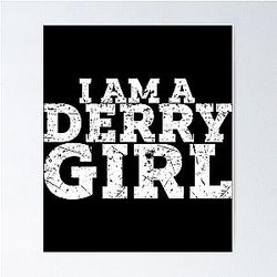 Derry Girls Poster
