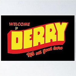 IT Welcome to Derry Poster