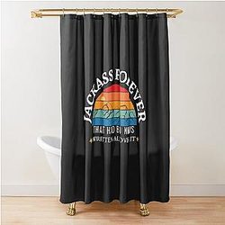 Jackass Forever That Had Bad News Written Over It Shower Curtain