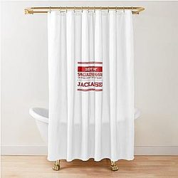 I Got My Specialized Degree In Identification Of JACKASS Shower Curtain
