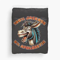 100 Percent Jackass Duvet Cover becomes: 

100% Uneco or Jackass Duvet Cover 
100 Percent Jackass Duvet Cover 
100% Jackass Duvet Cover 

best correct : 100% Jackass Duvet Cover
