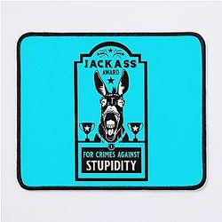 Jackass Award Mouse Pad