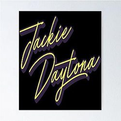 Jackie Daytona Poster