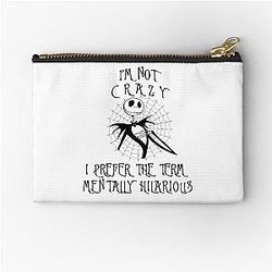 Nightmare Before Christmas Jack Skellington I'm Not Crazy Mentally Hilarious Zipper Pouch