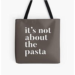 It's not about the pasta - VPR - Vanderpump Rules James Kennedy funny quote all over print tote bag