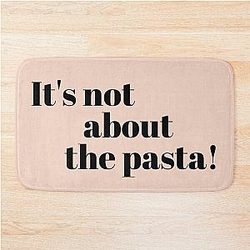 It's not about James Kennedy Quote Bath Mat