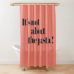 It's not about the Vanderpump Rules James Kennedy Quote Shower Curtain