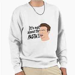 James Kennedy: It's Not About the Pasta Pullover Sweatshirt