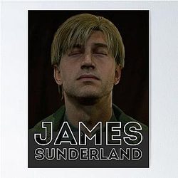James Sunderland Poster