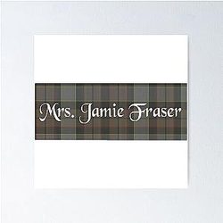 Mrs. Jamie Fraser Outlander Fraser Inspired Tartan Poster