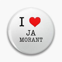 I love Ja Morant