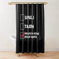 Mentally Dating Jason Momoa Shower Curtain
