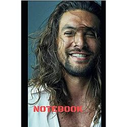 Jason Momoa Notebook, Great Notebook for School or as a Diary, Lined With Over 100 Pages. A Planner, Journal, and Notes Notebook