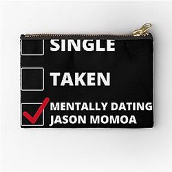 Mentally Dating Jason Momoa Pouch