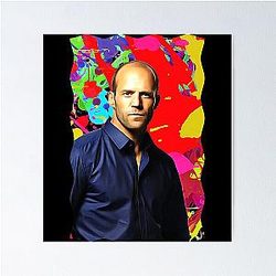 Mens Funny Jason Statham Celebrity Gift For Music Poster