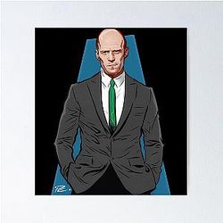 Funny Gift For Jason Statham An Illustration By Paul Cemmick Fans Gift Poster