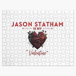 Jason Statham Is My Valentine Jigsaw Puzzle