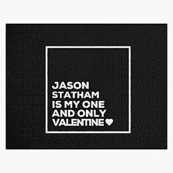 Jason Statham is My Valentine Jigsaw Puzzle