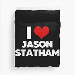 I Love Jason Statham Duvet Cover