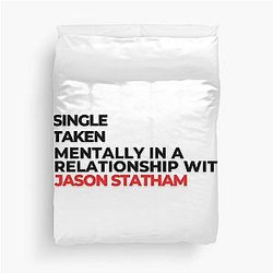 Mentally in a relationship with Jason Statham duvet cover
