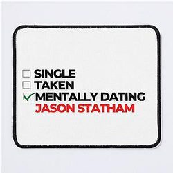 Mentally Dating Jason Statham Mouse Pad