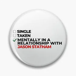 Mentally in a relationship with Jason Statham Pin