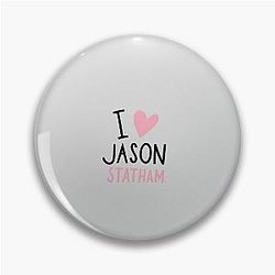 I Love Jason Statham