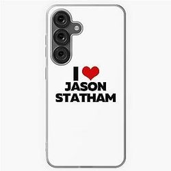 I Love Jason Statham Soft Case for Samsung Galaxy