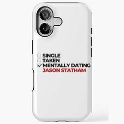 Mentally Dating Jason Statham Tough Case
