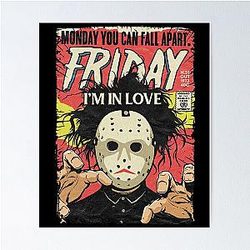 I am in love Jason Voorhees Art Poster