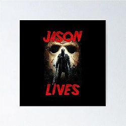 Jason Voorhees Lives Horror Mask Slasher Poster