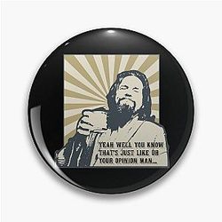The Big Lebowski, Jeff Bridges, The Dude Abides