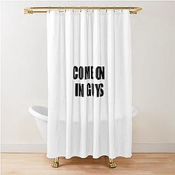 Come on in Jeff Probst Quotes Shower Curtain