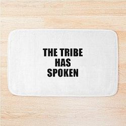 The Tribe Has Spoken Jeff Probst Quote Bath Mat