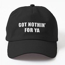 Got Nothin' From Jeff Probst Quote Dad Hat