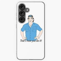 Jeff Probst That's How you do it! Samsung Galaxy Soft Case